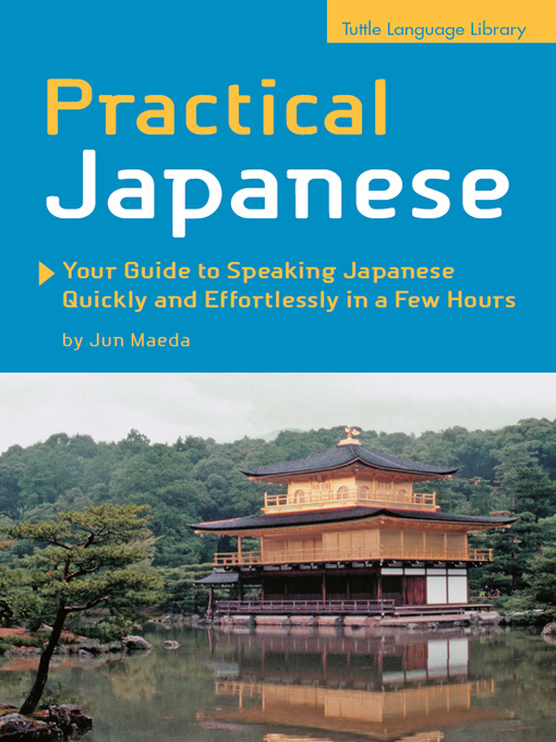 Title details for Practical Japanese by Jun Maeda - Available